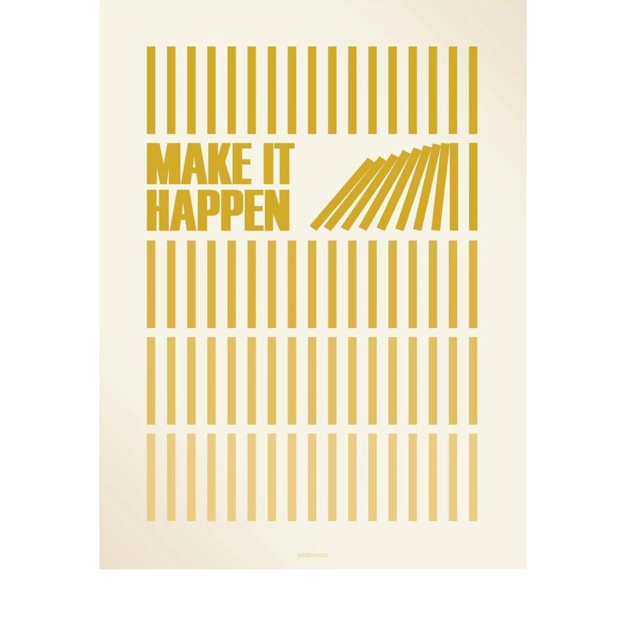 Vissevasse Make It Happen Poster 30 X40 Cm, Yellow